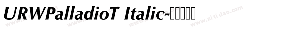 URWPalladioT Italic字体转换